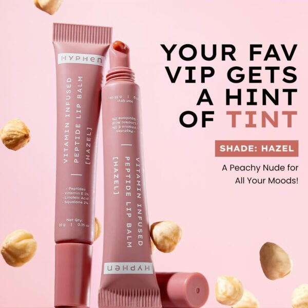 Hyphen Vitamin-Infused Tinted Lip Balm - Hazel | For Dry, Flaky & Dark Lips | 24 Hrs Moisturization | Hydrates, Plumps & Repairs Moisture Barrier | Peptide Lip Balm for Women | Peachy Nude Shade - 10g - Image 4